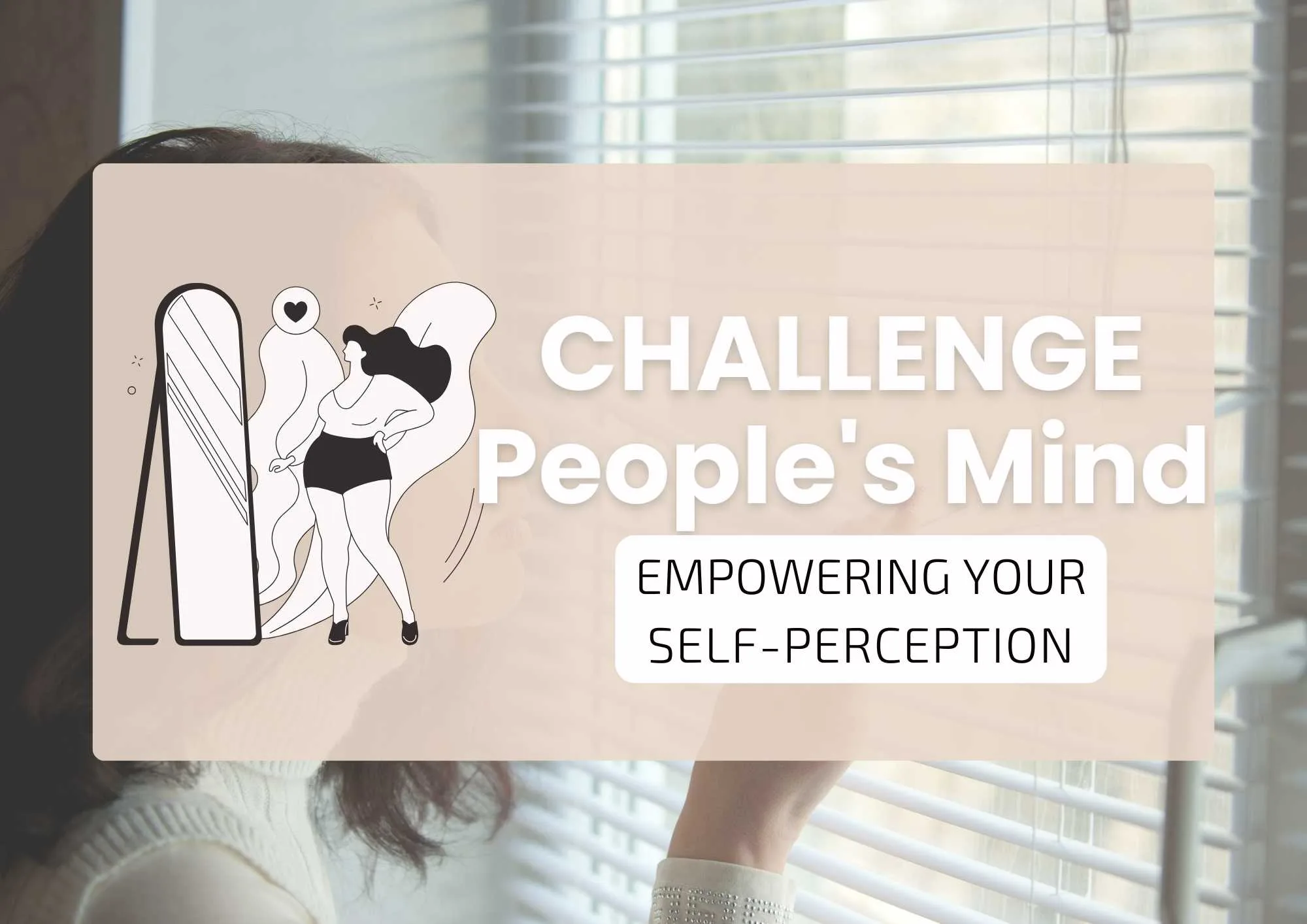 Empowering Your Self-Perception
